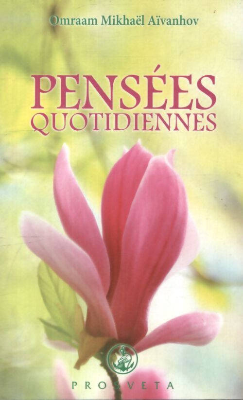 Pensées quotidiennes 2020 - Omraam Mikhaël Aïvanhov - Livre