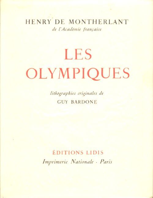 Les olympiques - Henry De Montherlant - Livre
