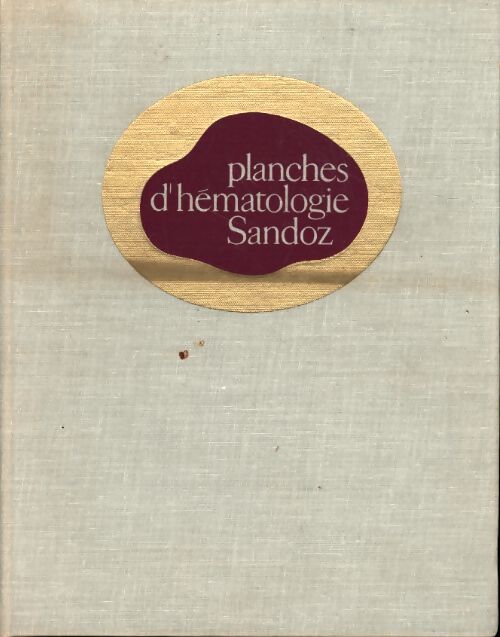 Planches d'hématologie Sandoz - Collectif - Livre