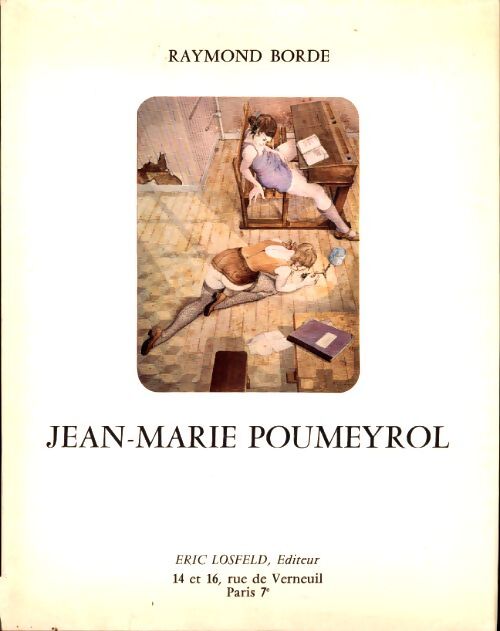 Dessins érotiques de Jean-Marie Poumeyrol - Raymond Borde - Livre