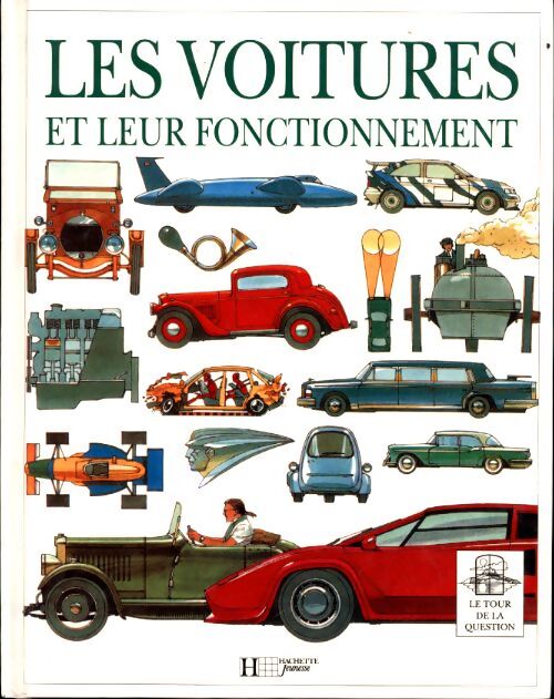 Les voitures et leur fonctionnement - Gordon Cruickshank - Livre