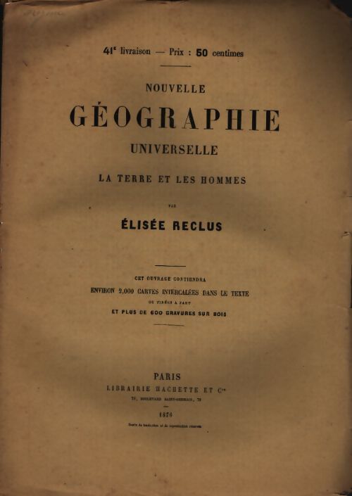 Nouvelle géographie universelle n°41 - Elisée Reclus - Livre