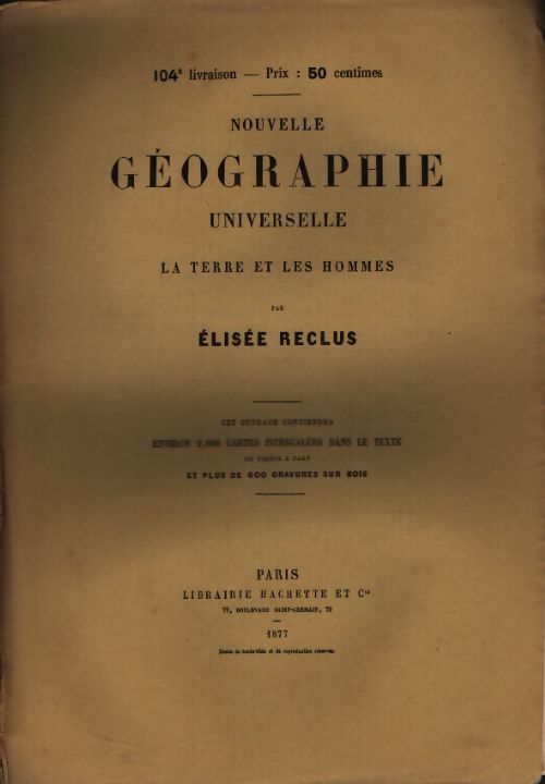 Nouvelle géographie universelle n°104 - Elisée Reclus - Livre