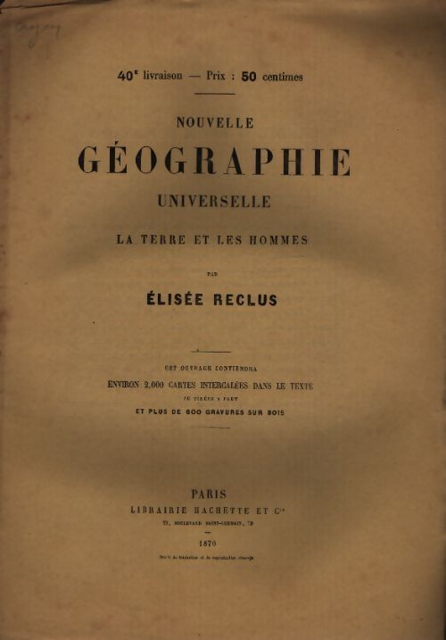 Nouvelle géographie universelle n°40 - Elisée Reclus - Livre