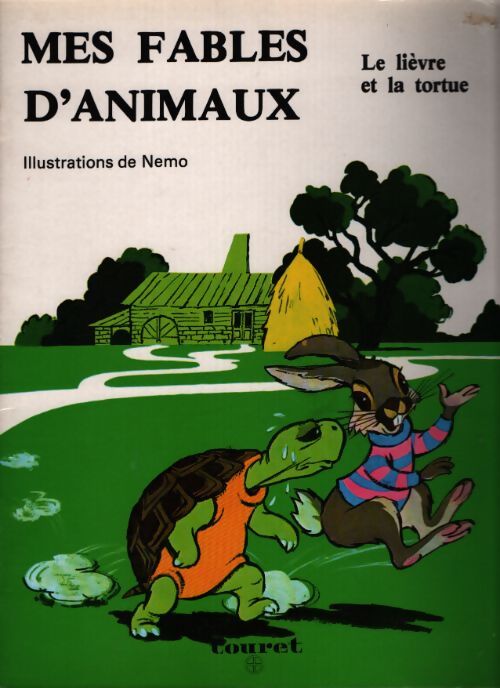 Mes fables d'animaux : Le lièvre et la tortue - Jean De La Fontaine - Livre