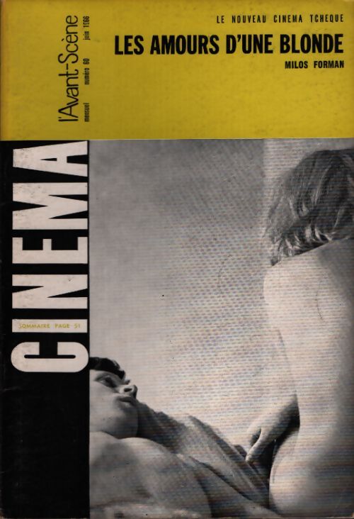 L'avant Scène Cinéma n°60 : Les amours d'une blonde - Collectif - Livre
