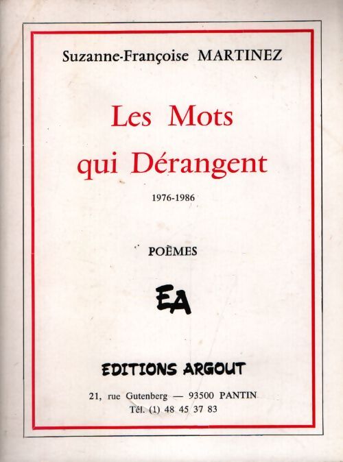 Les mots qui dérangent - Suzanne-Françoise Martinez - Livre