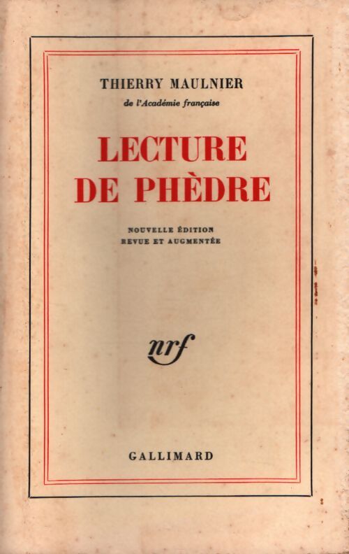 Lecture de Phèdre - Thierry Maulnier - Livre