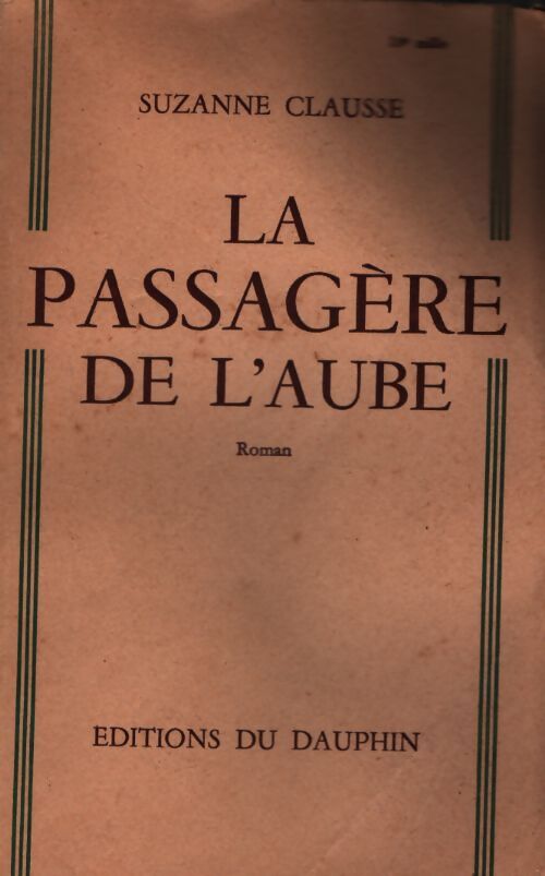 La passagère de l'aube - Suzanne Clausse - Livre