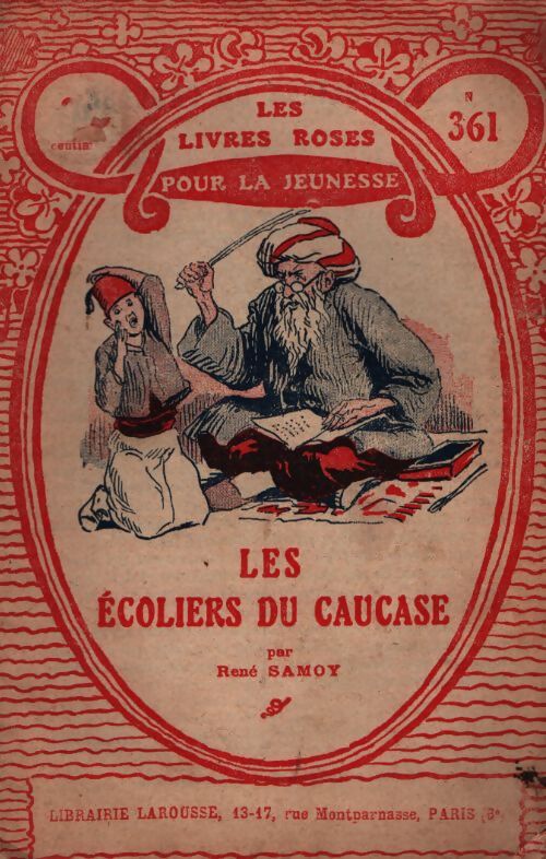 Les écoliers du caucase - René Samoy - Livre