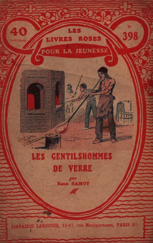 Les gentilshommes de verre - René Samoy - Livre