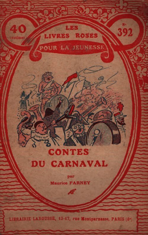 Contes du carnaval - Maurice Farney - Livre