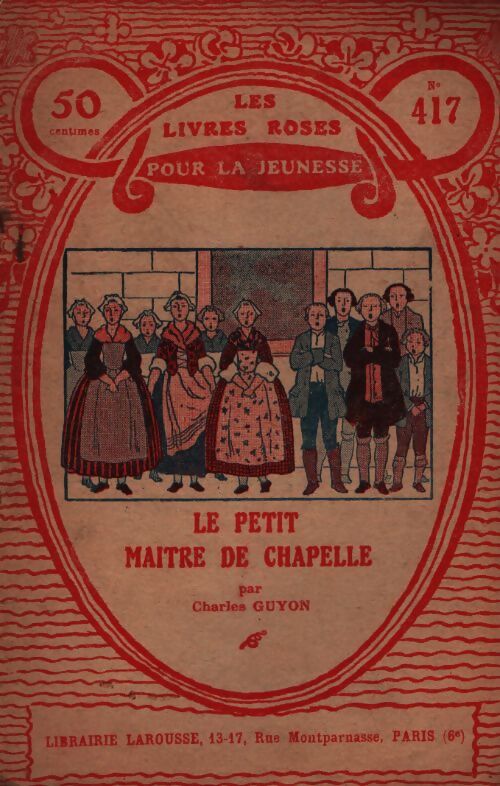 Le petit maitre de chapelle - Charles Guyon - Livre