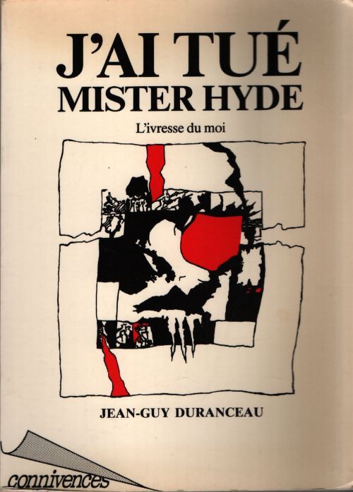 J'ai tué mister Hyde - Jean-Guy Duranceau - Livre