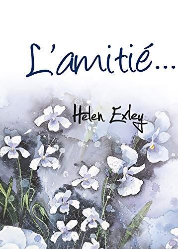 Pour mon amie - Helen Exley - Livre