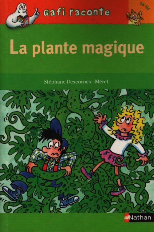 La plante magique - Stéphane Descornes - Livre
