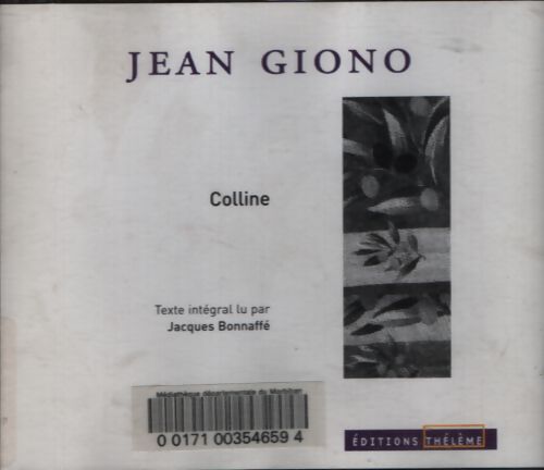 Colline (3 CD) - Jean Giono - Livre