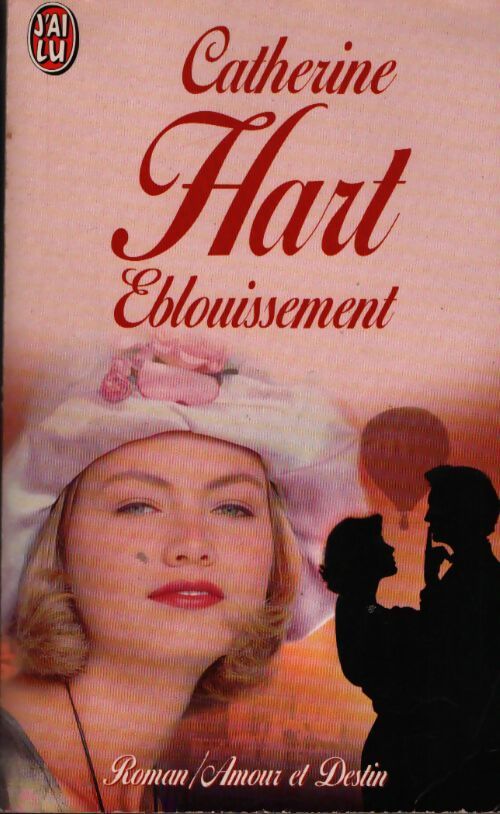 Eblouissement - Catherine Hart - Livre