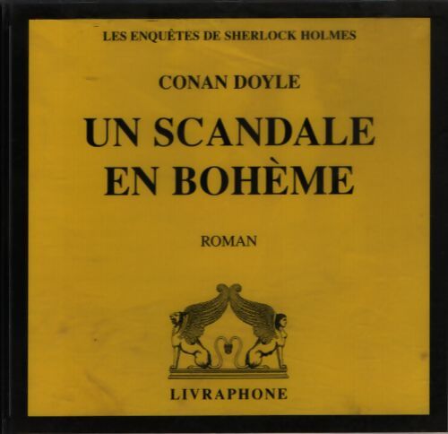 Un scandale en bohême (livre audio) - Arthur Conan Doyle - Livre