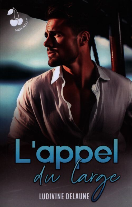 L'appel du large - Ludivine Delaune - Livre