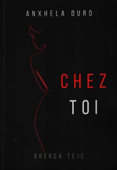 Chez toi - Anxhela Duro - Livre