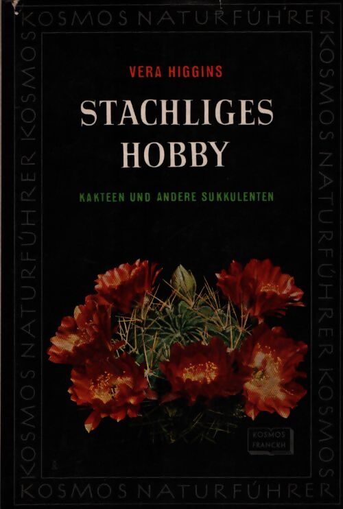 Stachliges hobby - Vera Higgins - Livre