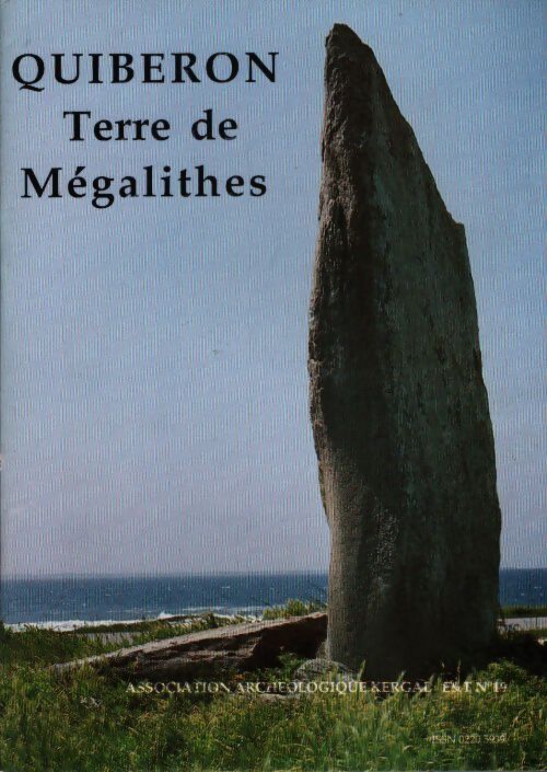 Quiberon terre des mégalithes - Collectif - Livre
