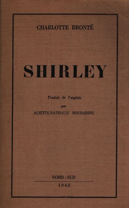 Shirley - Charlotte Brontë - Livre