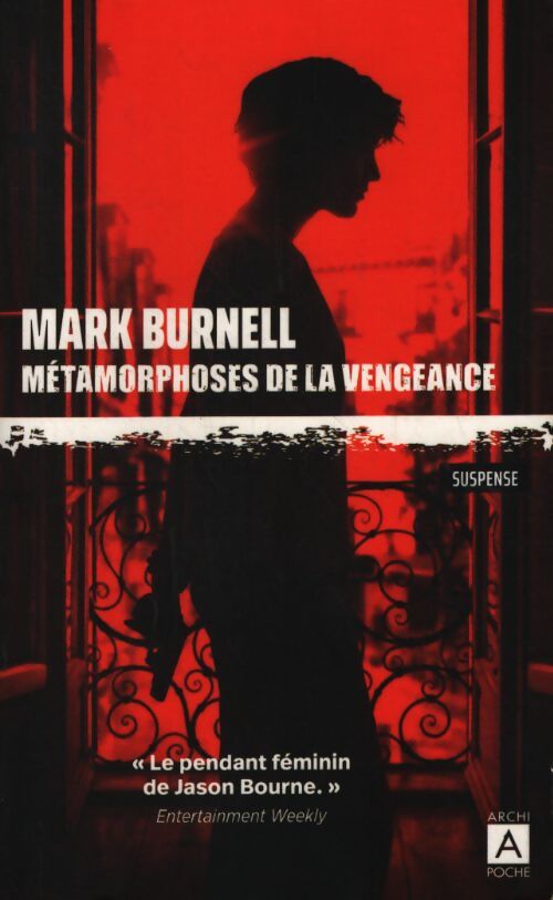 Métamorphoses de la vengeance - Mark Burnell - Livre