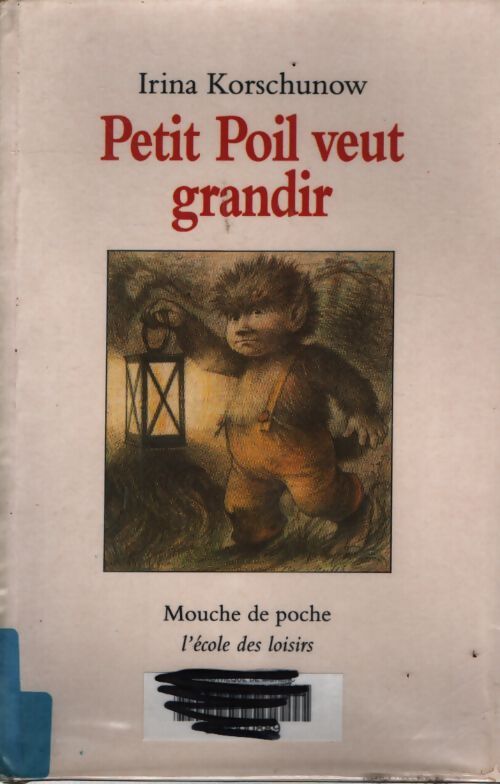 Petit poil veut grandir - Irina Korschunow - Livre