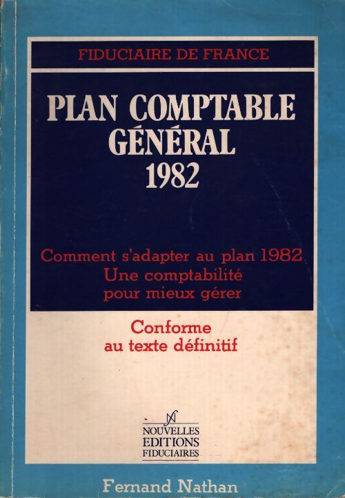 Plan comptable génaral 1982  - Martial Thevenot - Livre