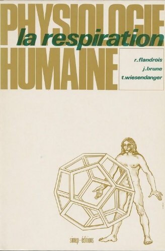 La respiration - Roland Flandrois - Livre