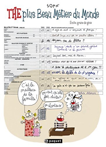 The plus beau métier du monde Tome I : Emilie graine de génie - Soph' - Livre