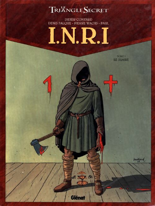 I.N.R.I. Tome I : Le suaire - Convard - Livre