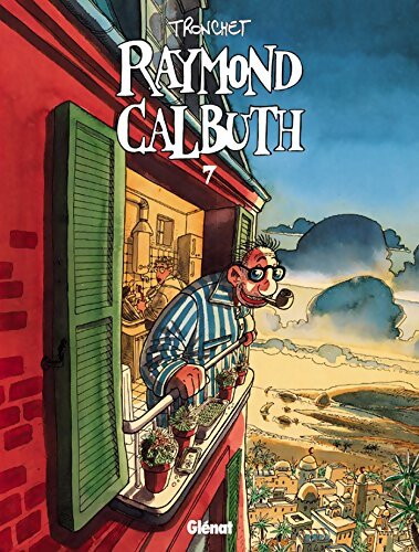 Raymond Calbuth Tome VII - Tronchet - Livre