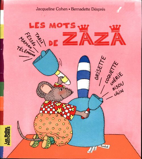 Les mots de Zaza - Jacqueline Cohen - Livre