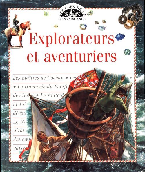Explorateurs et aventuriers - Collectif - Livre