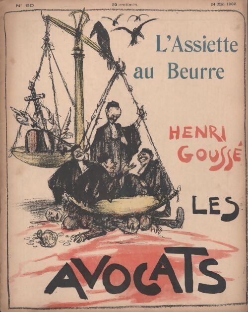 L'assiette au beurre n°60 : Les avocats - Collectif - Livre