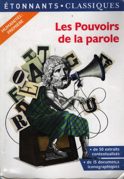 Les pouvoirs de la parole - Collectif - Livre