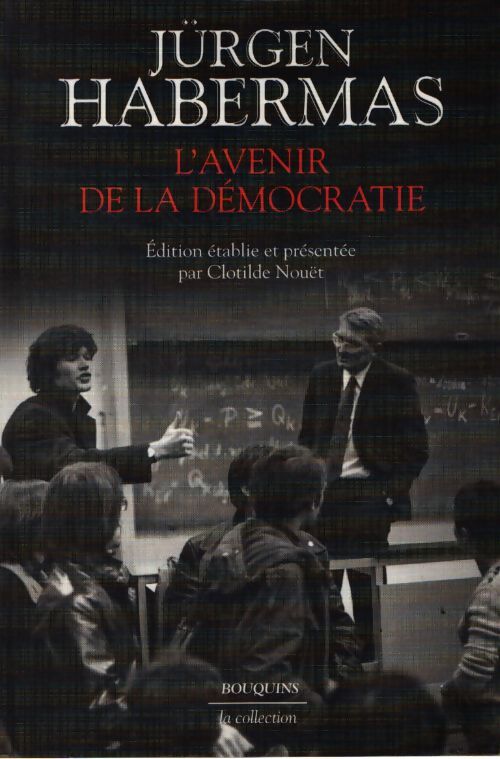 L'avenir de la démocratie - Jürgen Habermas - Livre