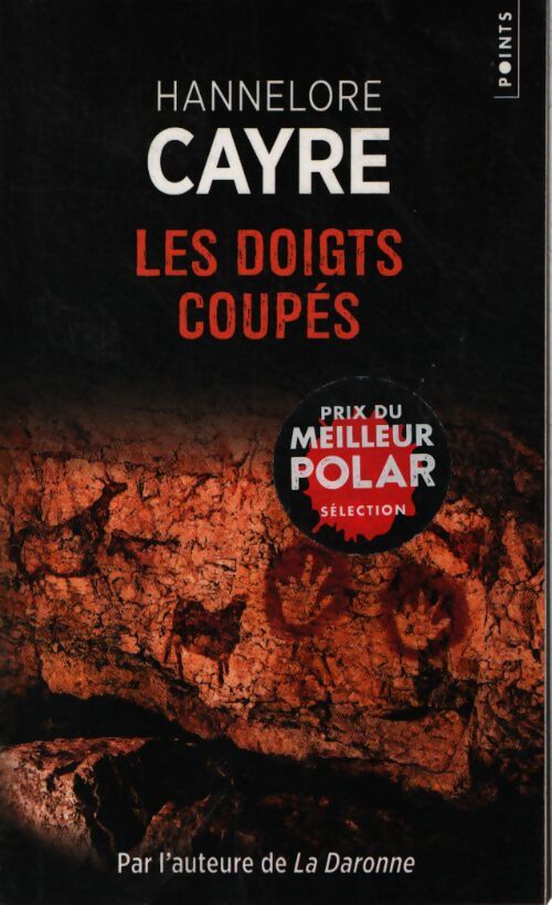 Les doigts coupés - Hannelore Cayre - Livre