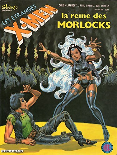 Les étranges X-Men n°9 : La reine des Morlocks - Paul SMITH, Walt SIMONSON - Livre