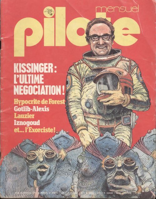 Pilote mensuel n°6 : Kissinger : l'ultime négociation ! - Collectif - Livre