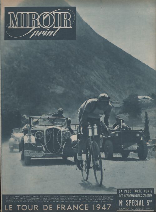 Miroir Sprint n° spécial : Le Tour de France 1947 - Collectif - Livre