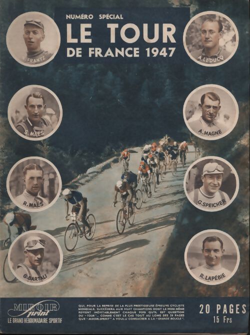 Miroir Sprint n° spécial : Le Tour de France 1947 - Collectif - Livre