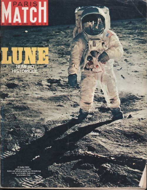 Paris Match n°1058 : Lune, numéro historique - Collectif - Livre