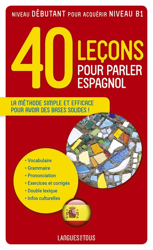40 Leçons pour parler espagnol - Pierre Gerboin - Livre