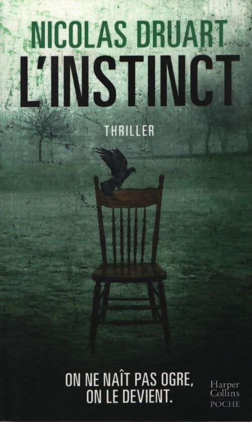 L'instinct - Nicolas Druart - Livre
