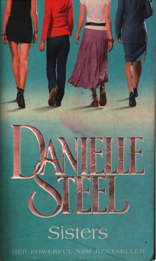 Sisters - Danielle Steel - Livre