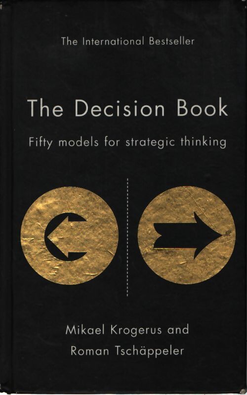 The decision book : Fifty models for strategic thinking - Roman Tschäppeler - Livre